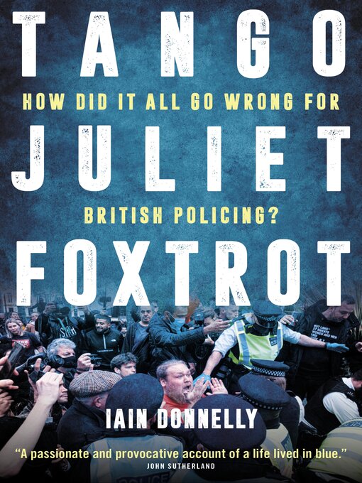 Title details for Tango Juliet Foxtrot by Iain Donnelly - Available